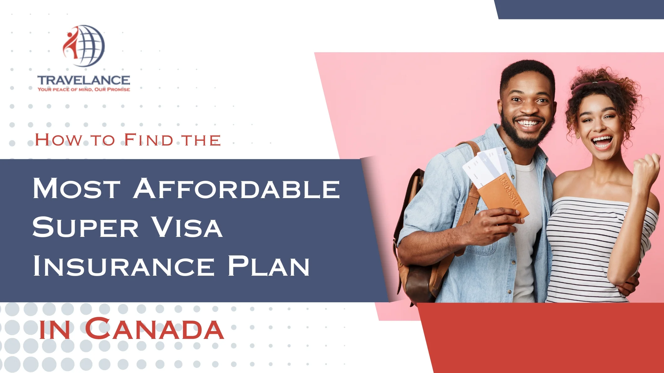 Most Affordable Super Visa Insurance Plan